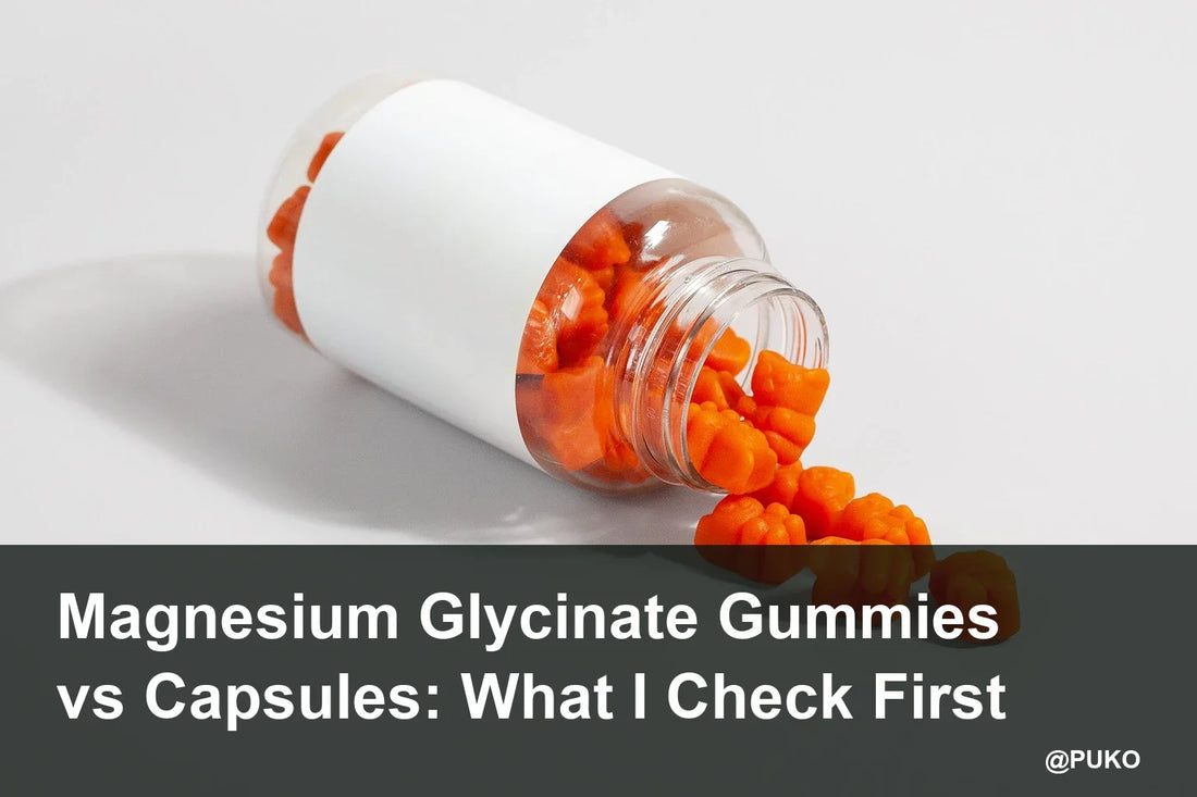 Generic supplement gummies, not verified magnesium or a PUKO product; Magnesium Glycinate Gummies vs Capsules: What I Check First.
